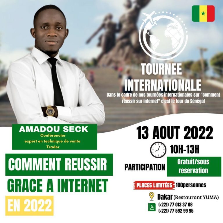 Amadou Seck : COMMENT REUSSIR GRACE A INTERNET EN 2022 ?